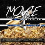 Fuego Ft. An1mala, Messiah, Mark B, Mozart La Para Y Mas - La Movie Siempre En Play Remix MP3